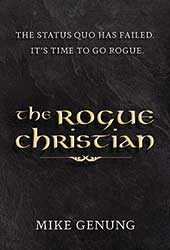 The Rogue Christian